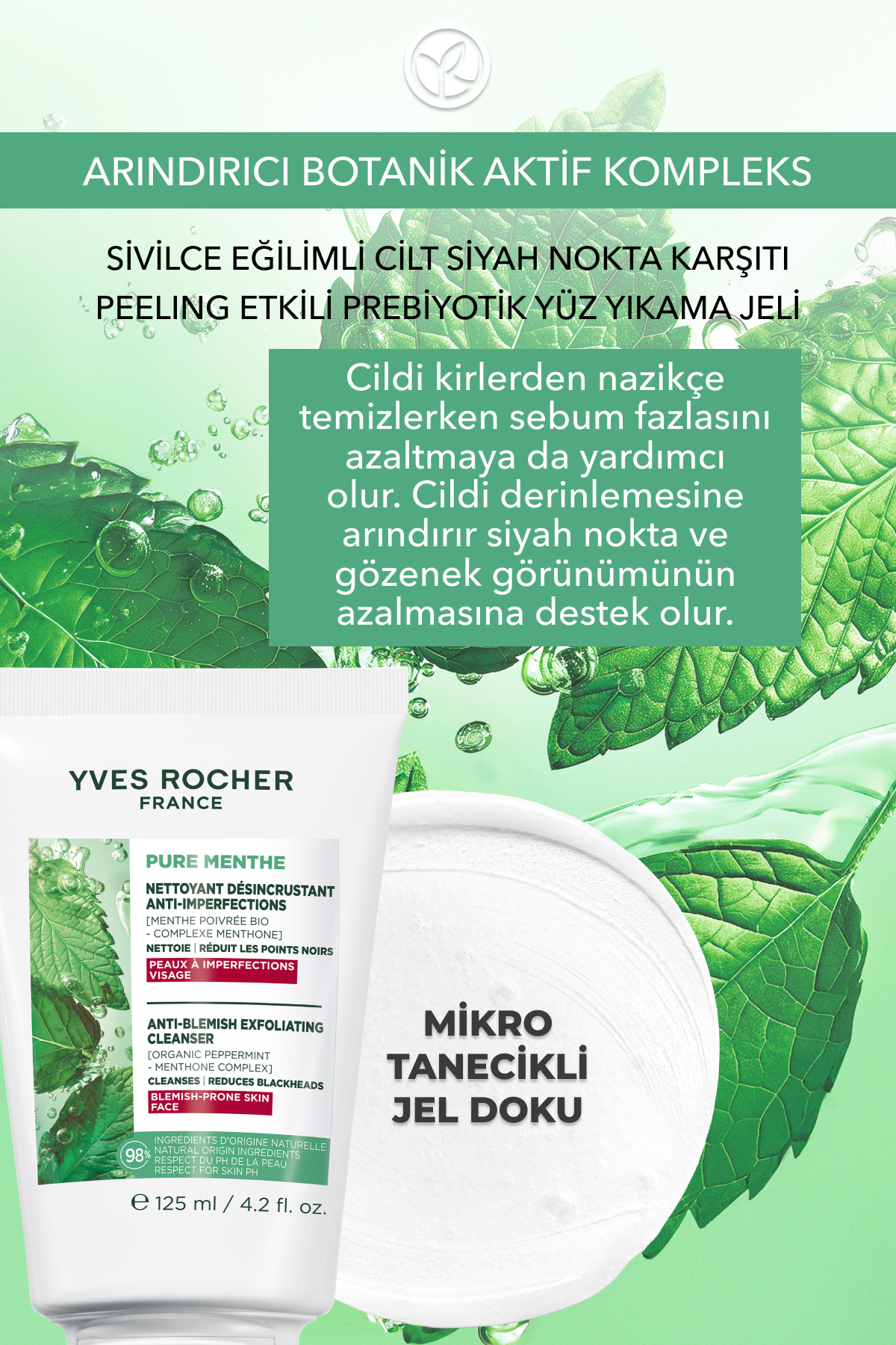 ژل شستشوی صورت موثر پربیوتیک پیلینگ Pure Menthe برای پوست های مستعد آکنه 125 میل ایوروشه Yves Rocher