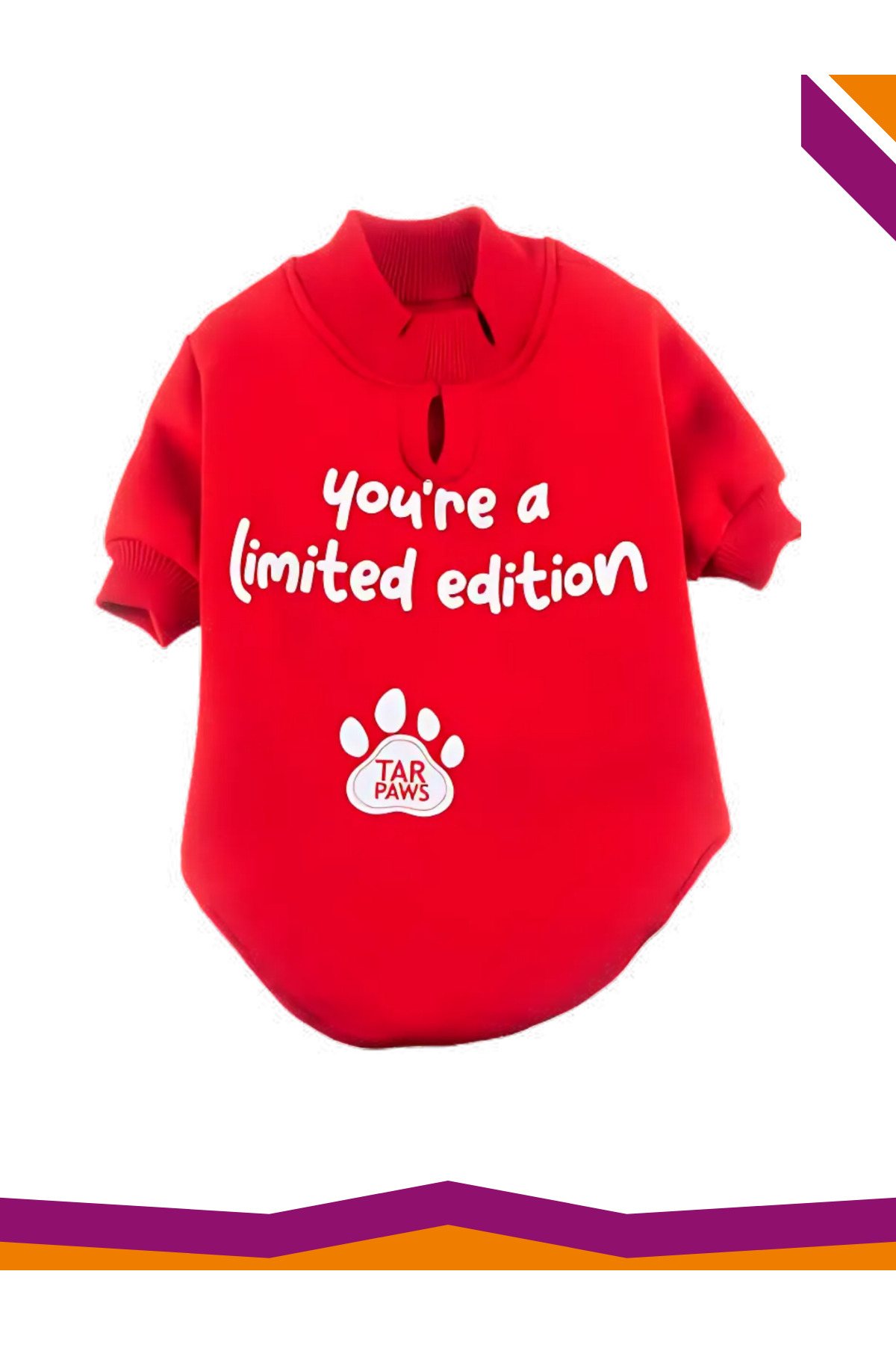 سویشرت سگ طرح‌دار تارپاز TARPAWS با داخل پلار، چاپ «Your'e A Limited Edition» چندرنگ
