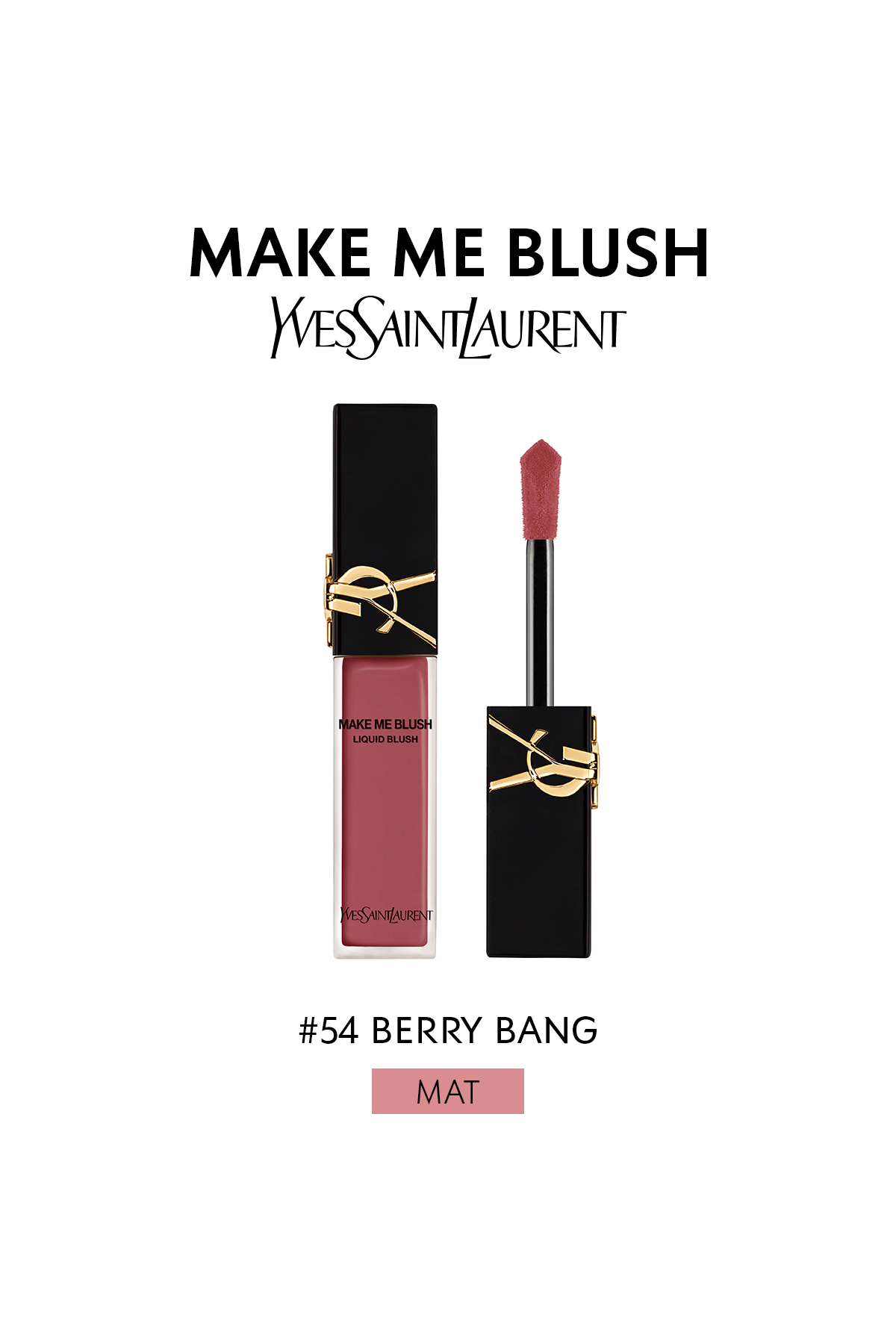 رژگونه مایع MAKE ME BLUSH 54 Yves Saint Laurent