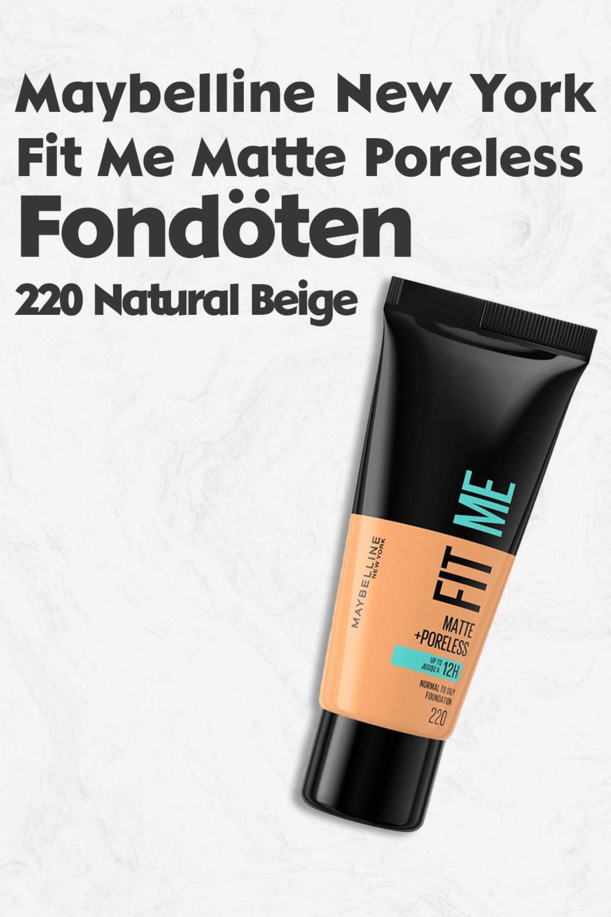 آرایش پوست مخصوص MAYBELLINE FIT ME MATTE PORELESS 220 NATURAL BEIGE میبلین Maybelline New York