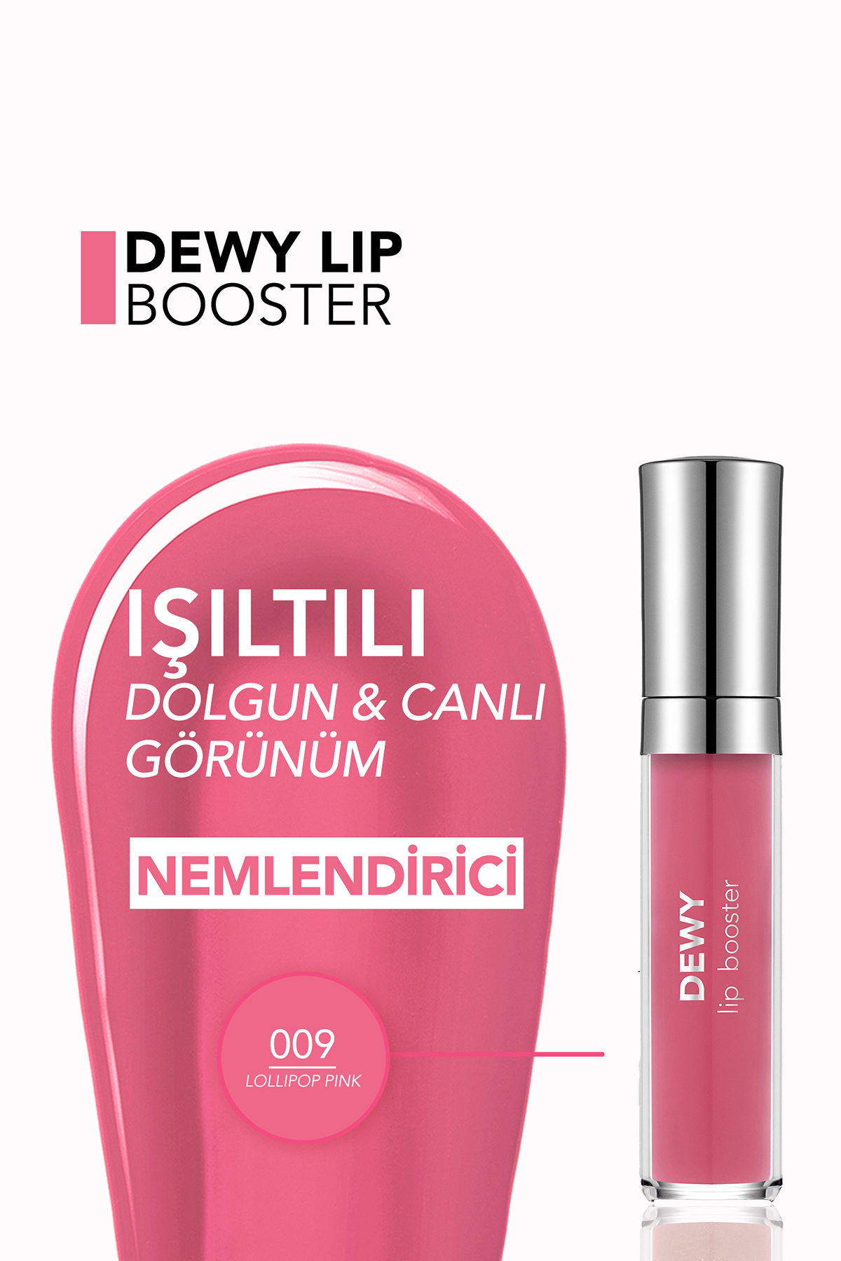 براق کننده لب DOLGULATOR LIP SHINE تقویت DEWY 009 LOLLIPOP PINK 8682536093989 Flormar