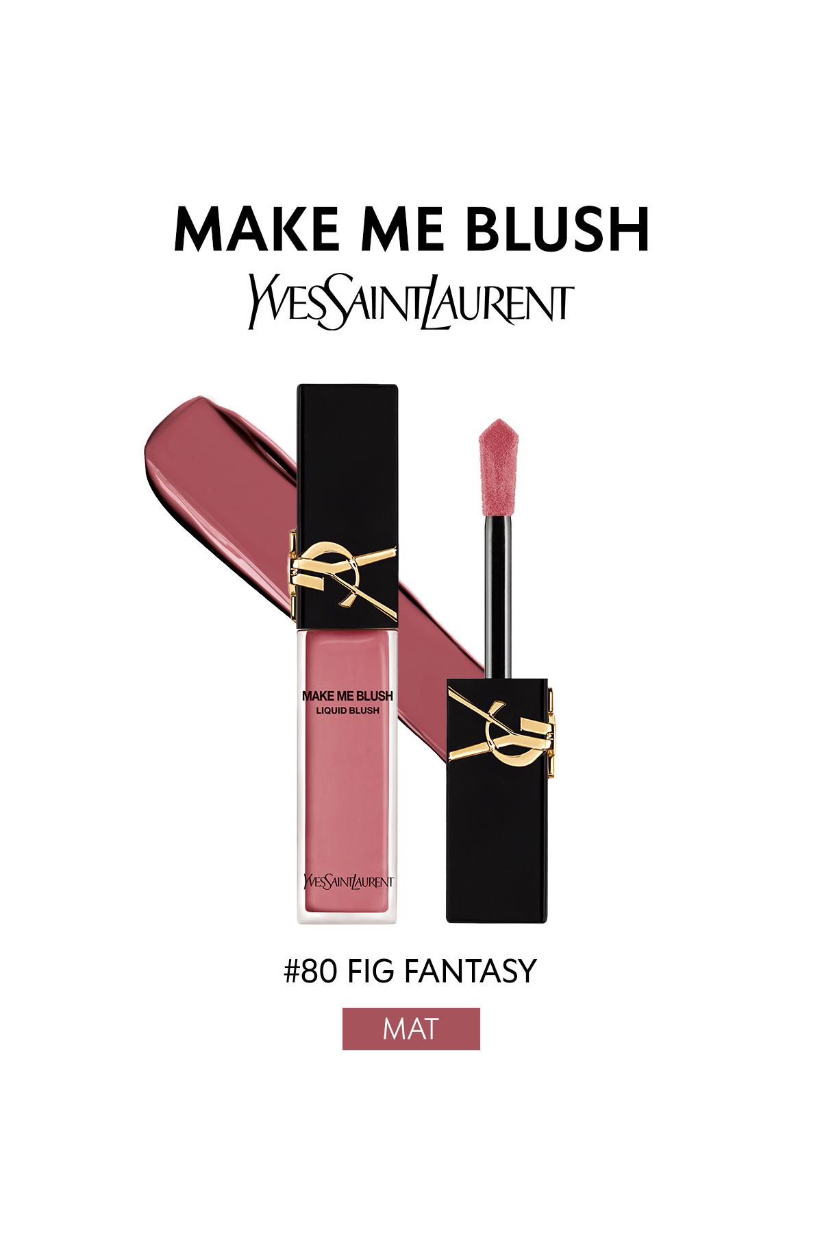 رژگونه مایع MAKE ME BLUSH 80 Yves Saint Laurent