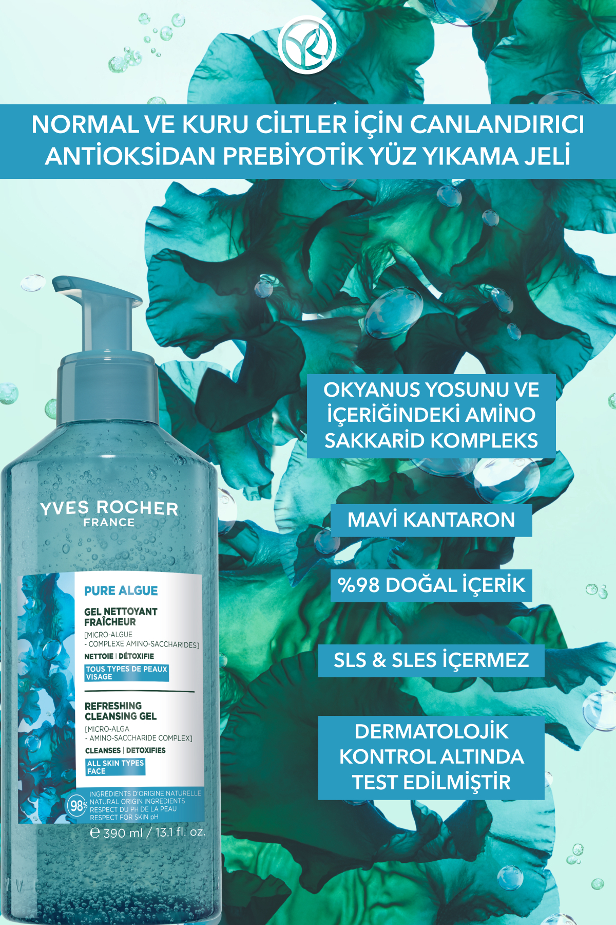 ژل شستشوی صورت Pure Algue Prebiotic برای پوست های نرمال و خشک 390 میل ایوروشه Yves Rocher