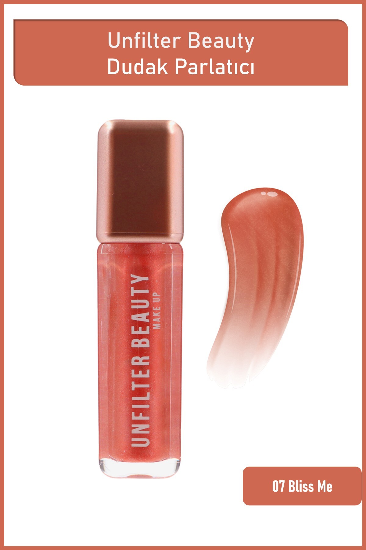 براق کننده لب LIPGLOSS 07 BLISS ME اورجینال Unfilter Beauty