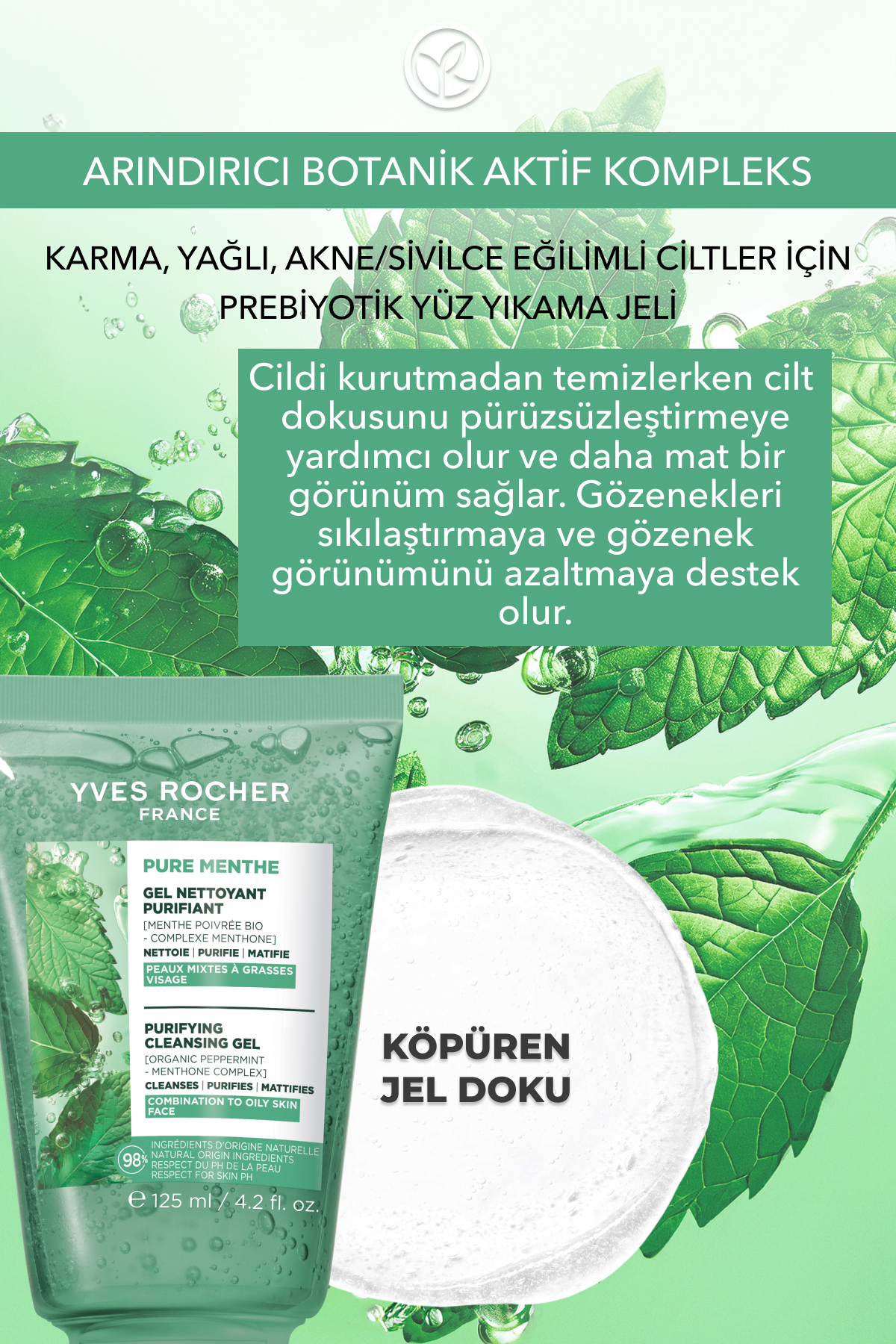 ژل شستشوی صورت Pure Menthe Prebiotic برای پوست های مختلط و چرب 125 میل ایوروشه Yves Rocher